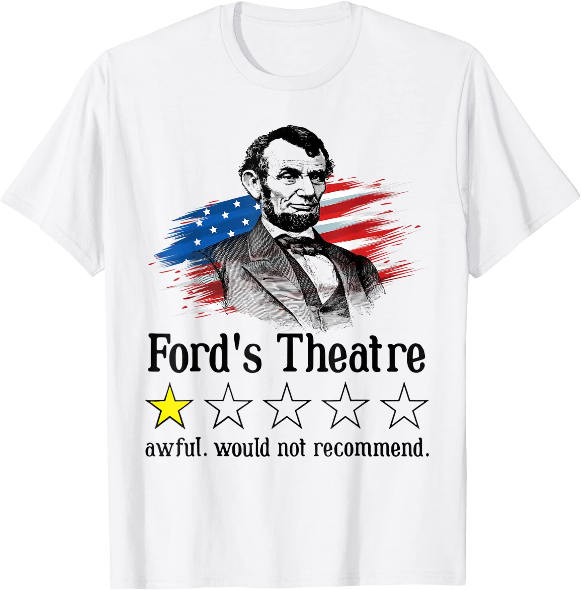 Fords Theatre Awful Would Not Recommend Review T-shirt Plus Size Up To 5xl