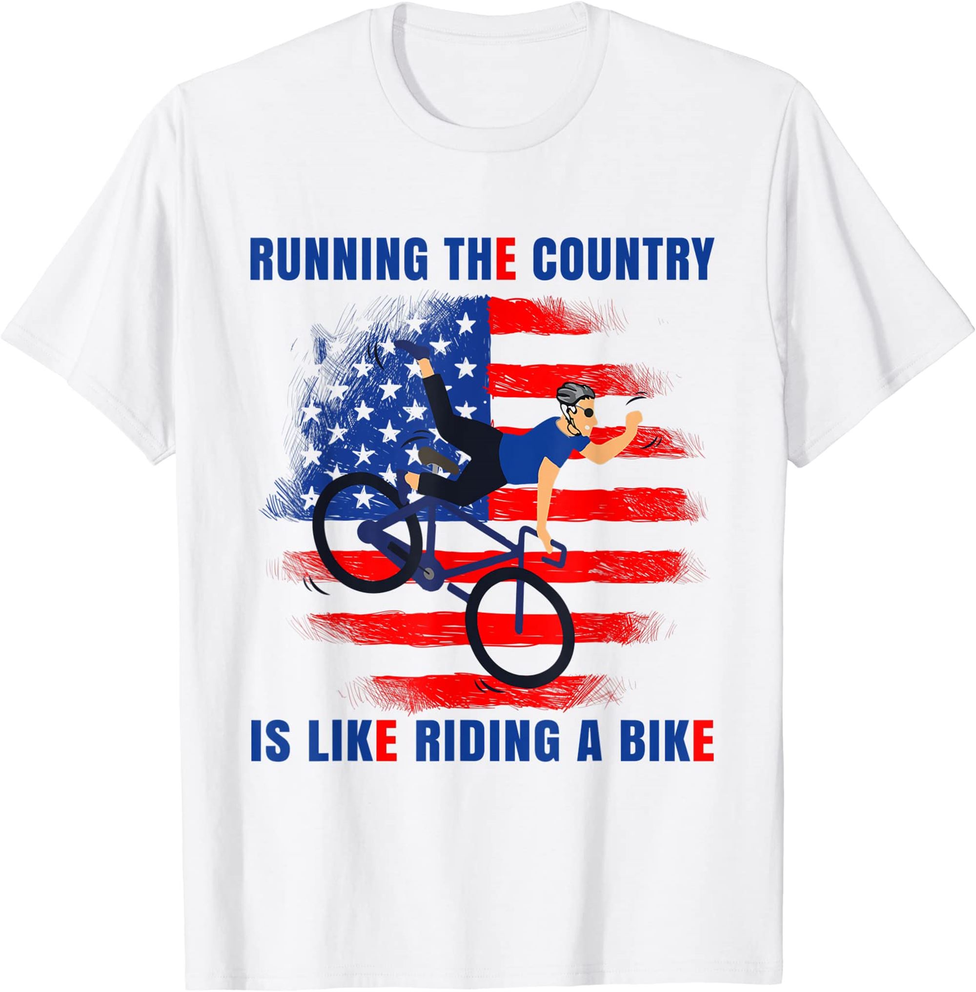 Funny Biden Running The Country Is Like Riding A Bike Design T-shirt Size Up To 5xl