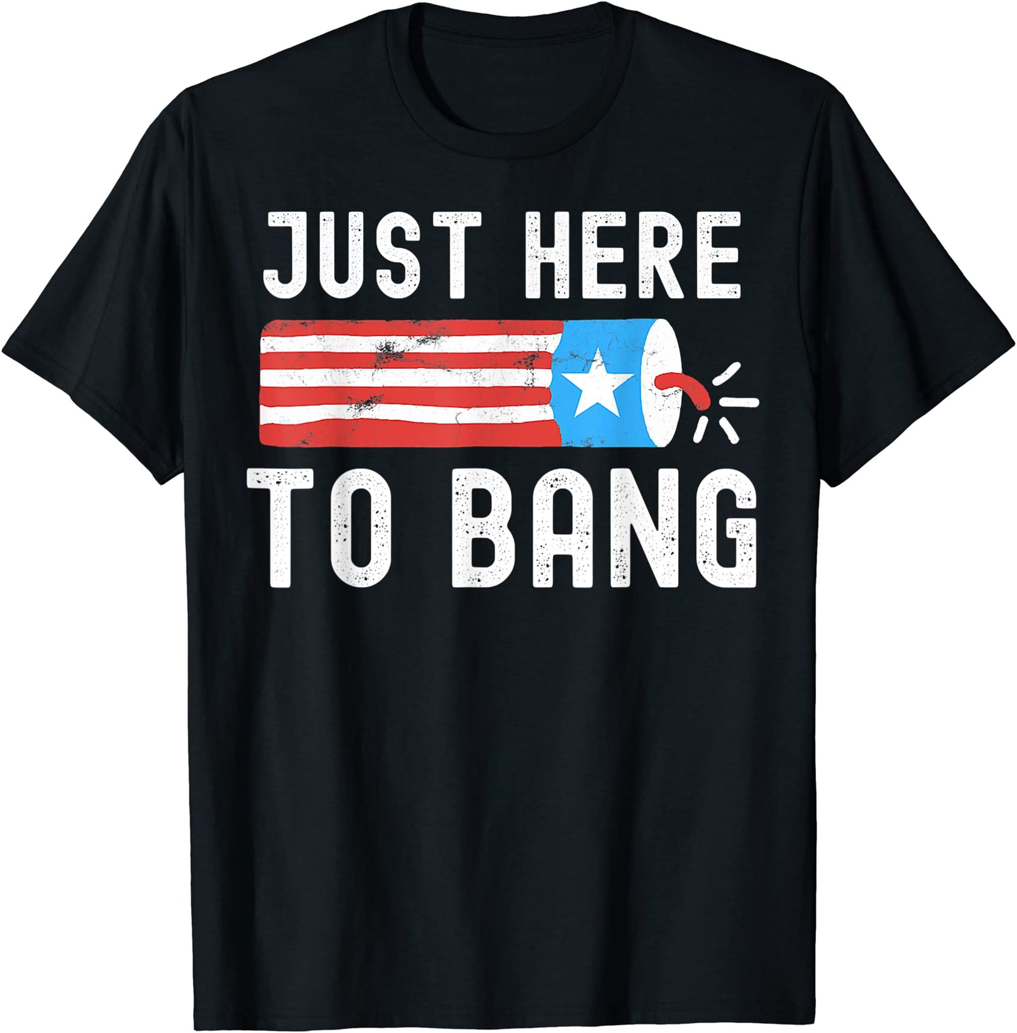 Funny Im Just Here To Bang 4th Of July 2022 American Glasses T-shirt Size Up To 5xl