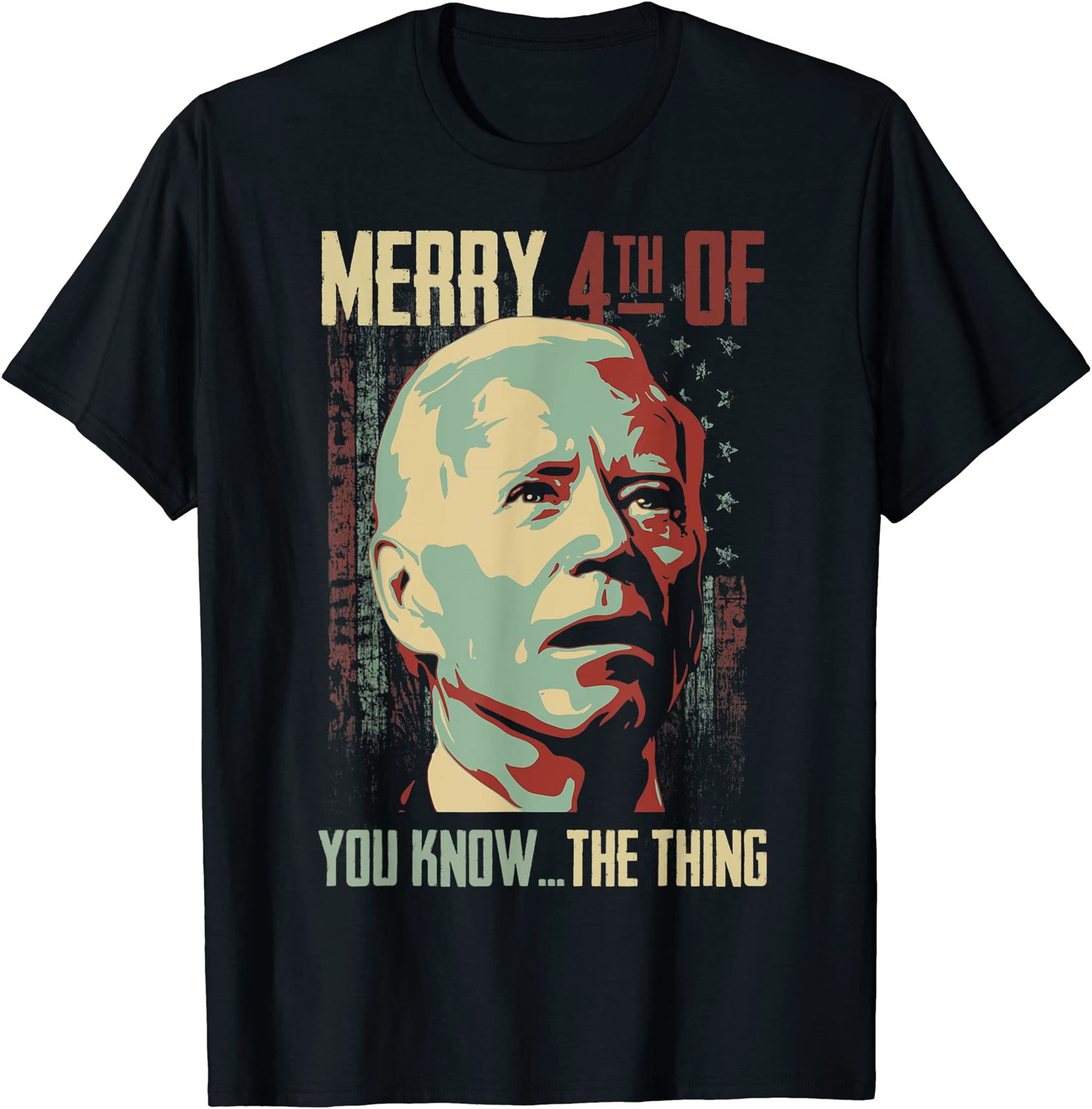Merry 4th Of You Know The Thing Memorial Happy 4th July T-shirt Full Size Up To 5xl