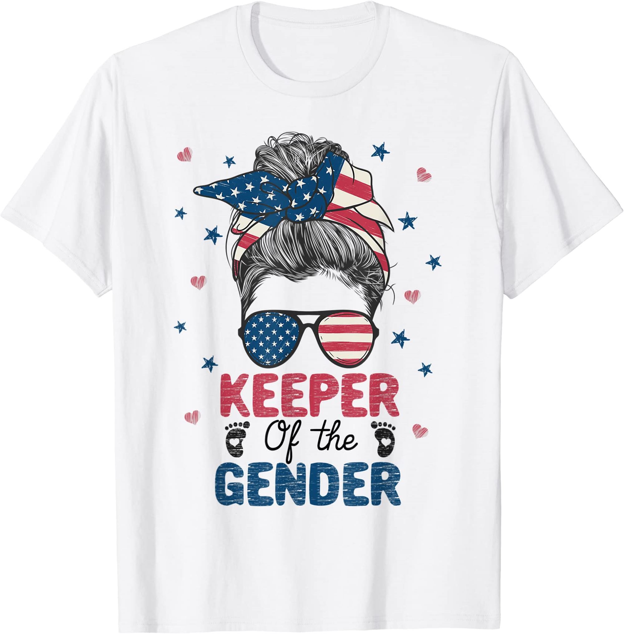 Messy Bun Keeper Of The Gender 4th Of July Gender Keeper T-shirt Size ...