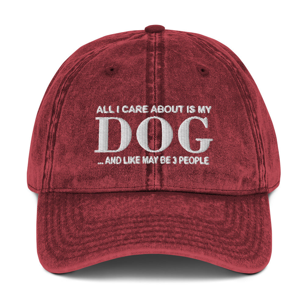 All I Care About Is My Dog And May Be 3 People Hat_black All I Care About Is My Dog And May Be 3 People Hat_black