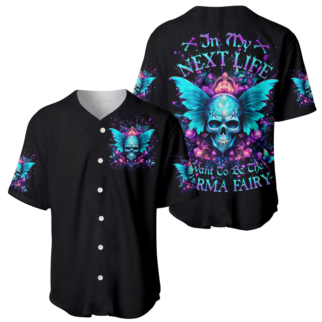 Fairy Skull In My Next Life I Baseball Jersey Fairy Skull In My Next Life I Baseball Jersey