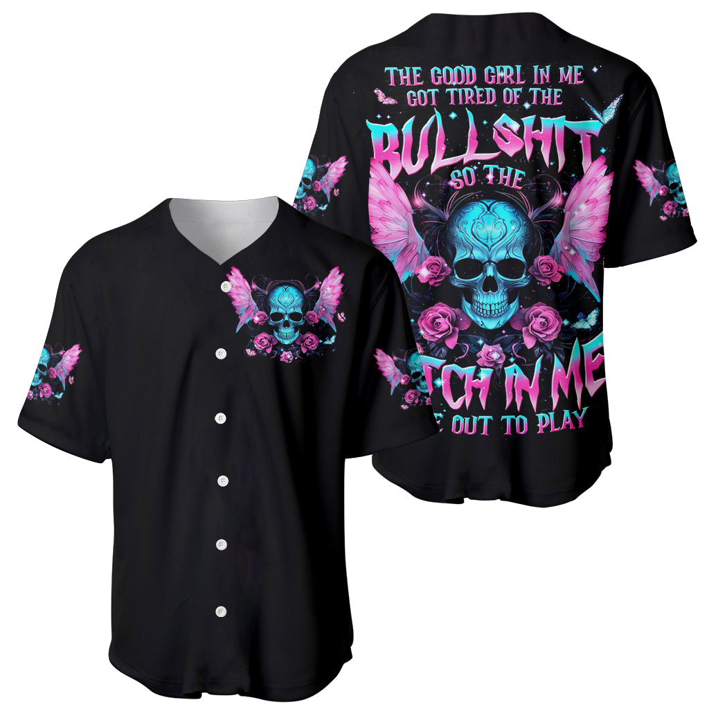 Fairy Skull The Good Girl In Me Baseball Jersey Fairy Skull The Good Girl In Me Baseball Jersey