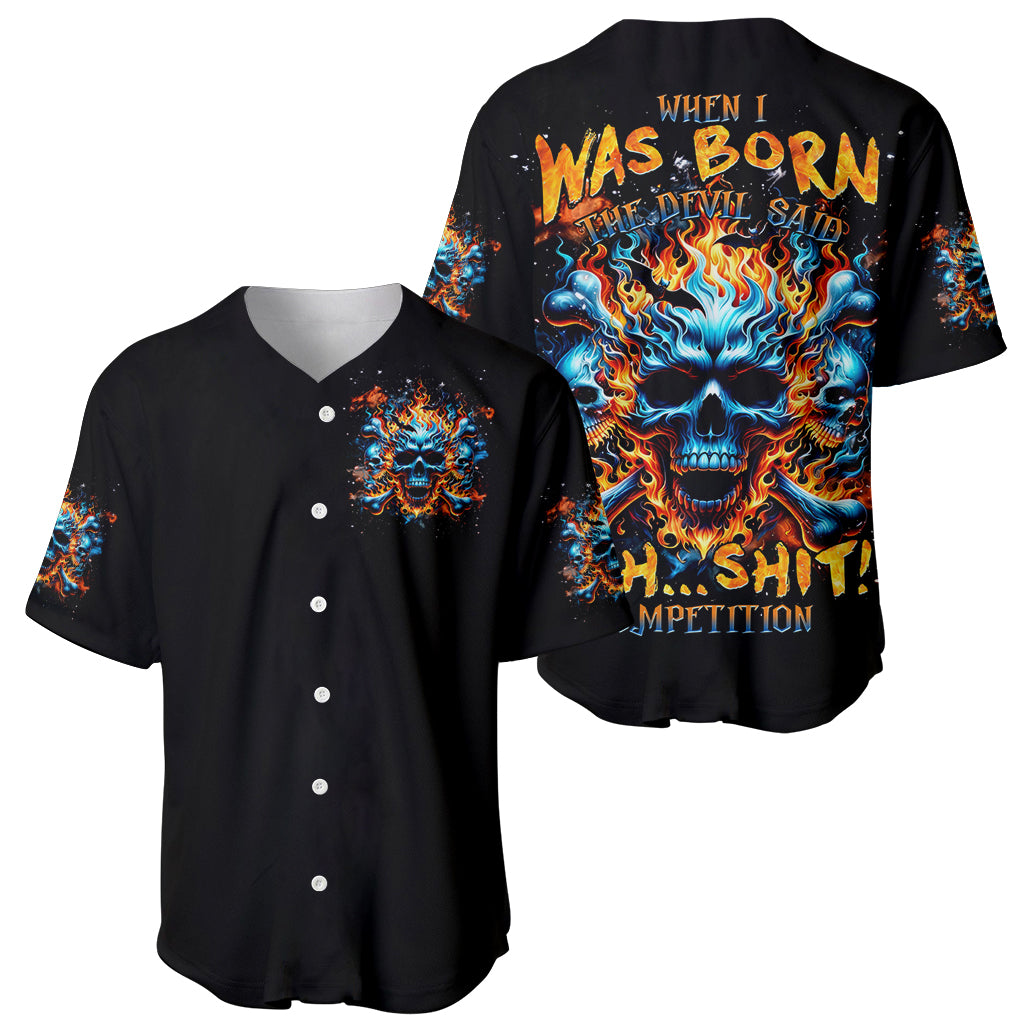Flame Skull When I Was Born The Baseball Jersey Flame Skull When I Was Born The Baseball Jersey