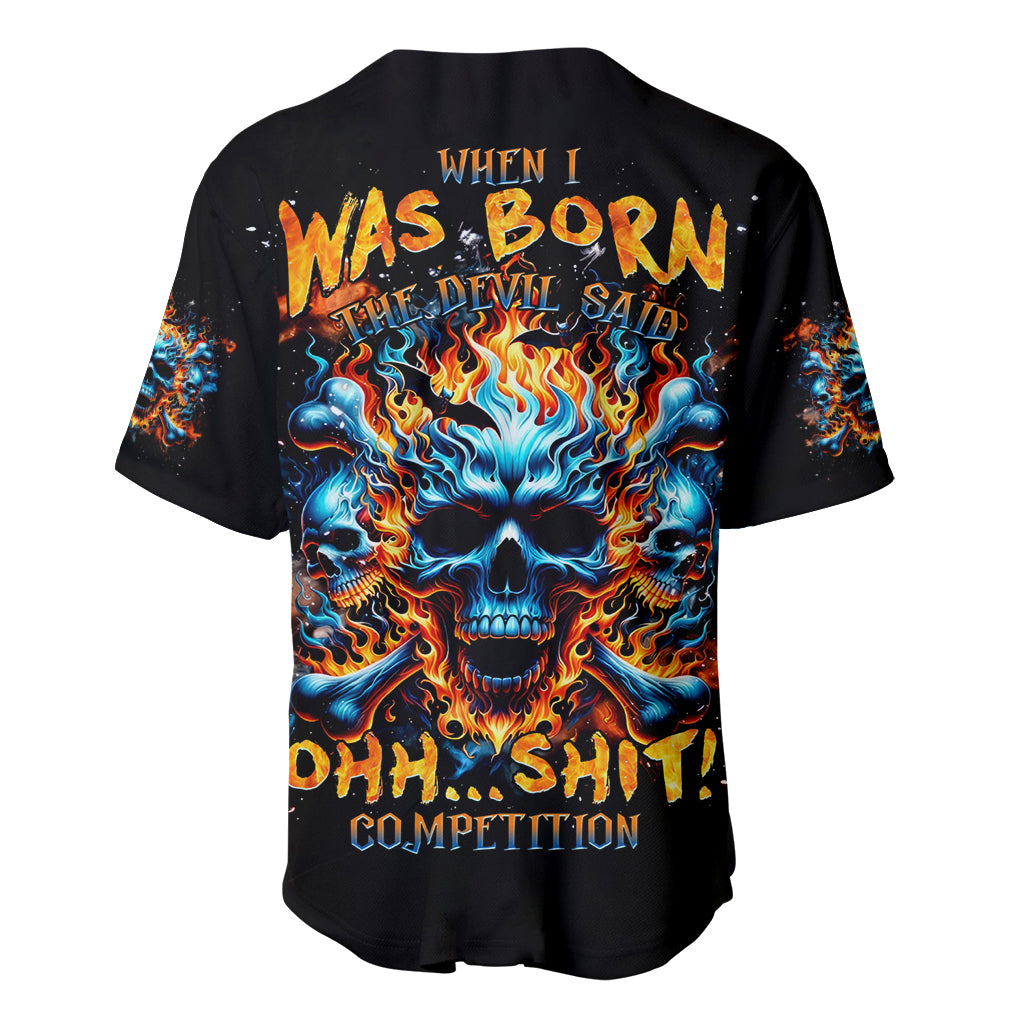 Flame Skull When I Was Born The Baseball Jersey Flame Skull When I Was Born The Baseball Jersey