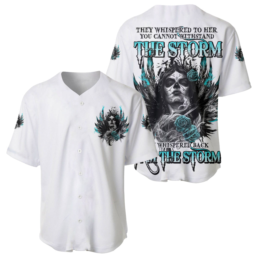 I Am The Storm Sugar Skull Baseball Jersey I Am The Storm Sugar Skull Baseball Jersey