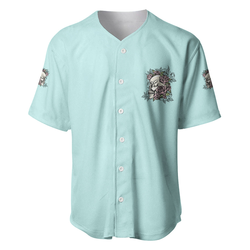 I May Not Be Perfect Skull Roses Baseball Jersey I May Not Be Perfect Skull Roses Baseball Jersey