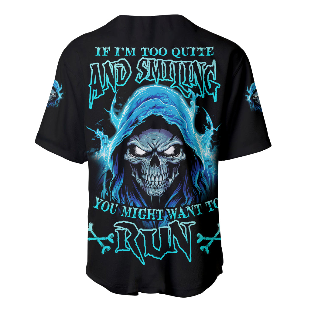 If Im Too Quiet And Smiling_1 Baseball Jersey If Im Too Quiet And Smiling_1 Baseball Jersey