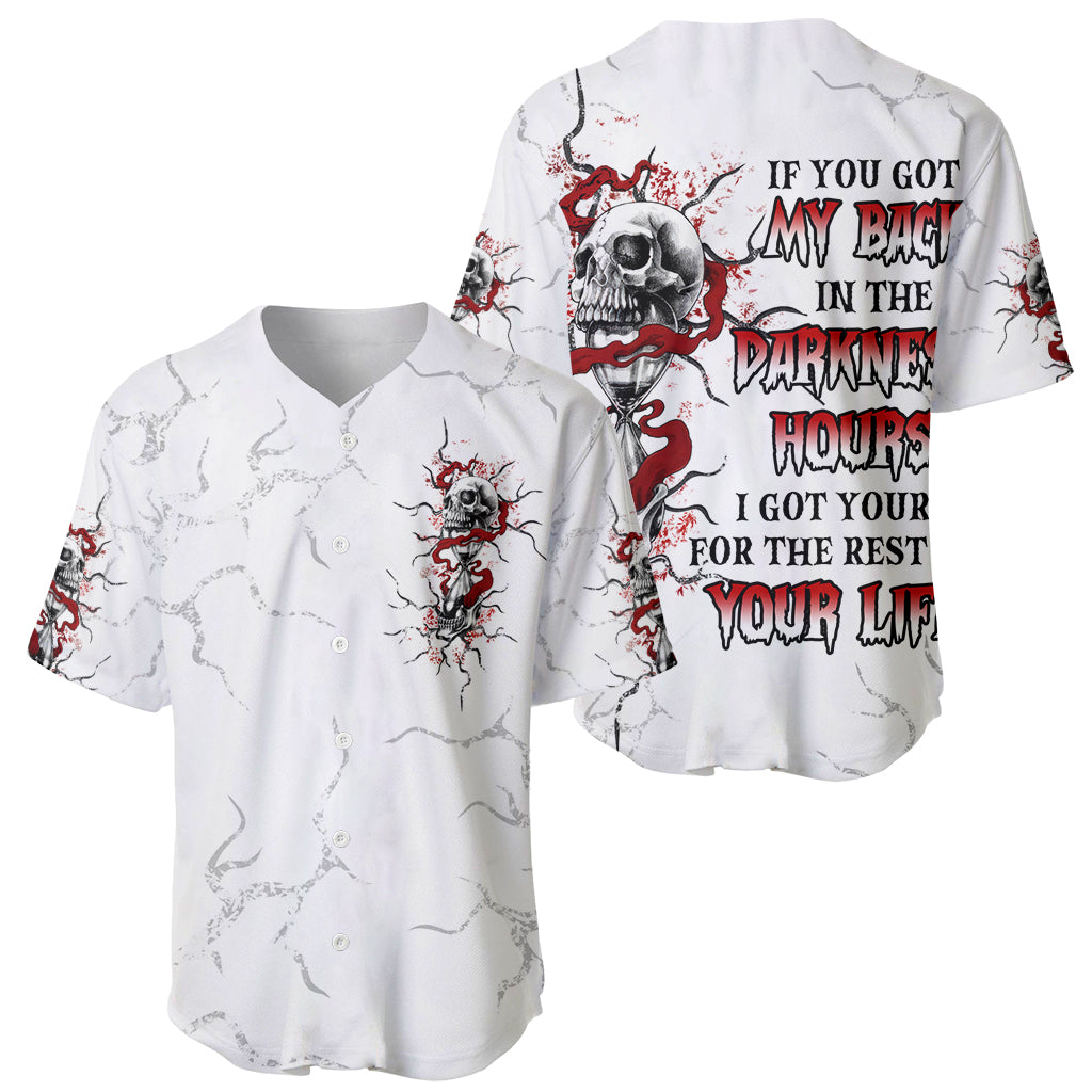 If You Got My Back In The_1 Baseball Jersey If You Got My Back In The_1 Baseball Jersey
