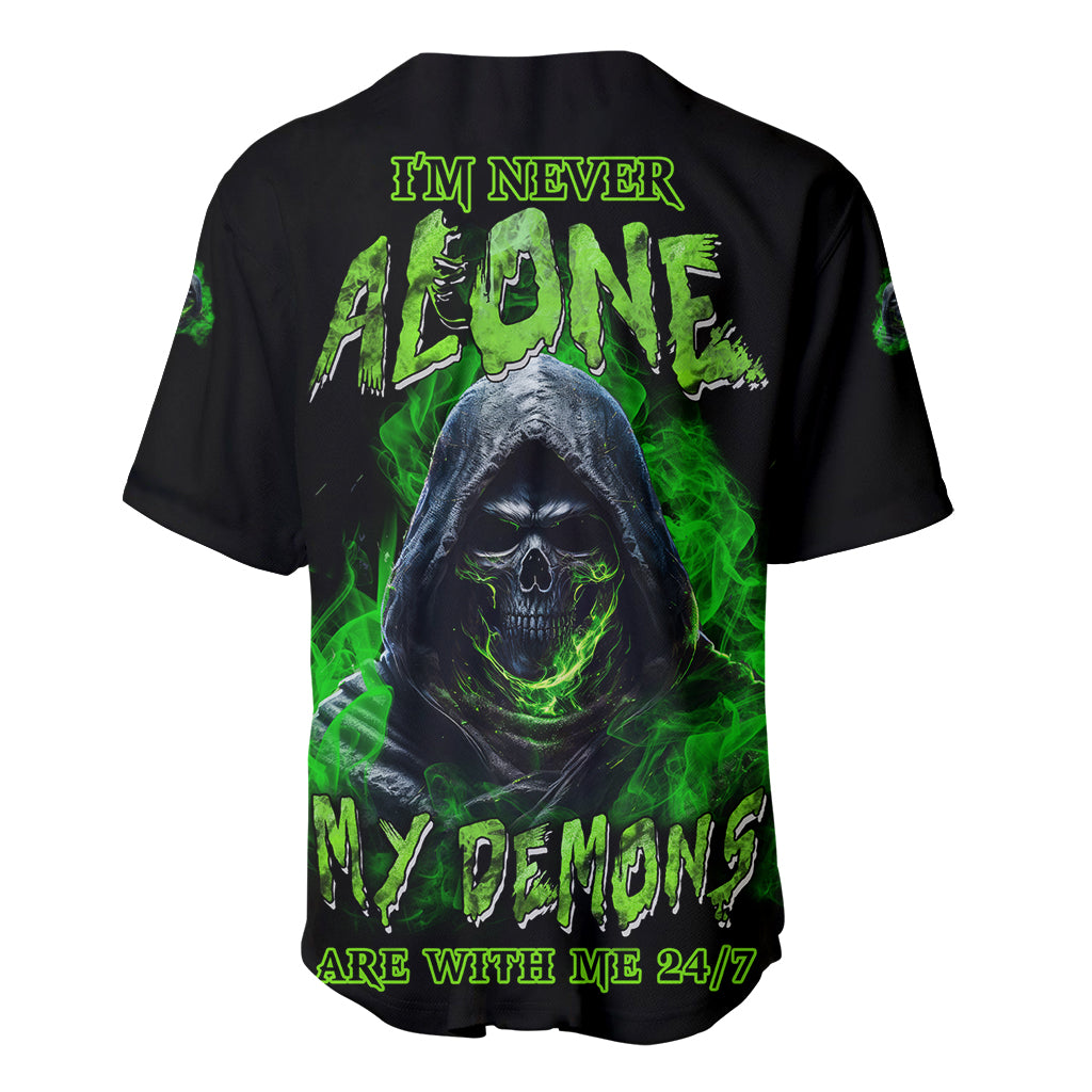 Im Never Alone My Demons Are With Baseball Jersey Im Never Alone My Demons Are With Baseball Jersey