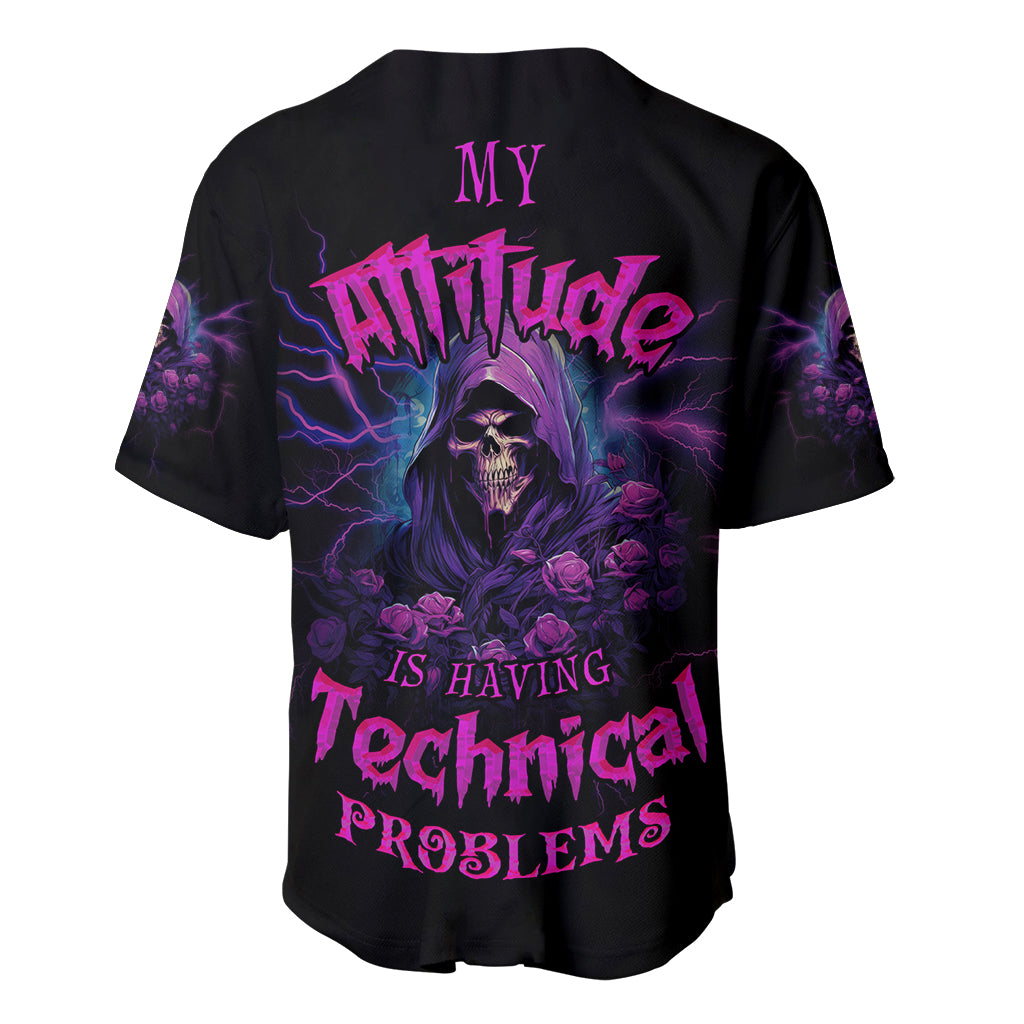 My Attitude Is Having Technical Problems Baseball Jersey My Attitude Is Having Technical Problems Baseball Jersey