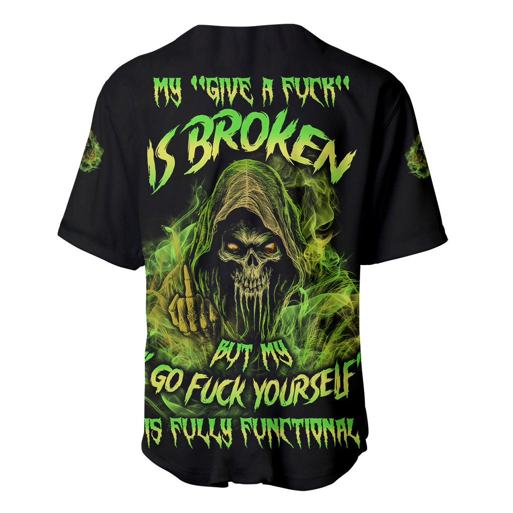 My Give A F Is Broken Reaper Baseball Jersey My Give A F Is Broken Reaper Baseball Jersey