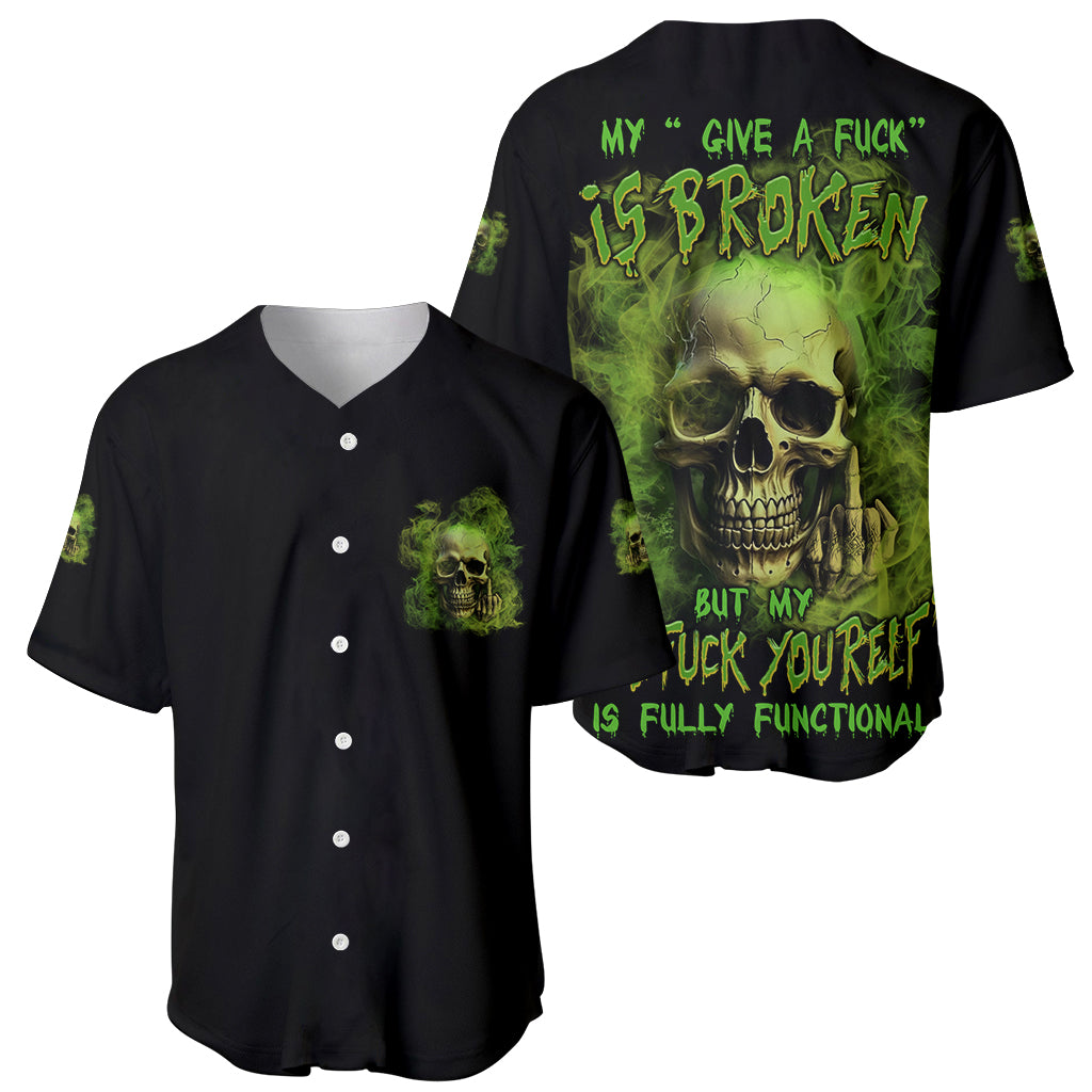 My Give A F Skull Is Broken Baseball Jersey My Give A F Skull Is Broken Baseball Jersey