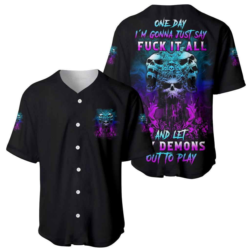 One Day Let My Demons Out To Baseball Jersey One Day Let My Demons Out To Baseball Jersey