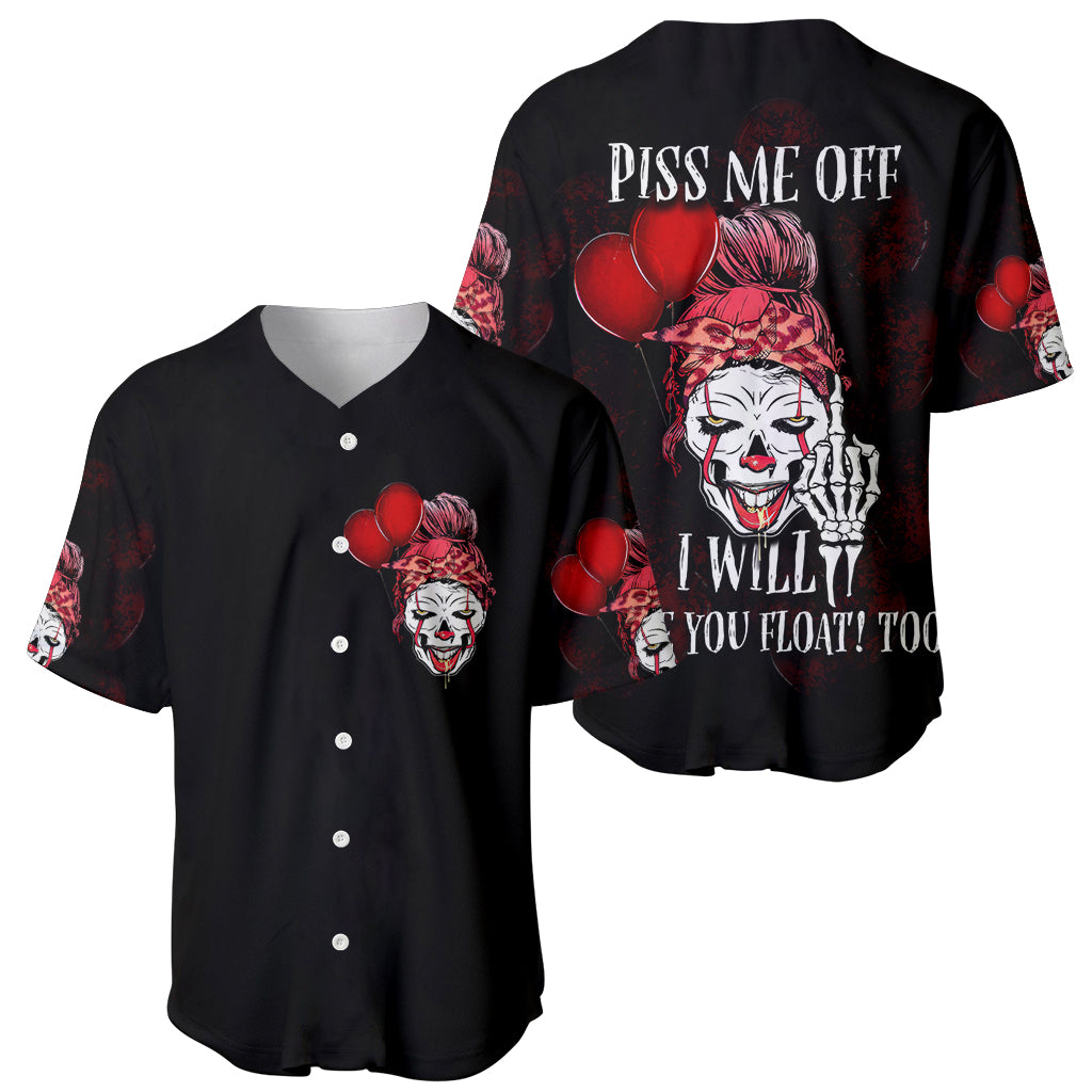 Piss Me Off I Will Baseball Jersey Piss Me Off I Will Baseball Jersey