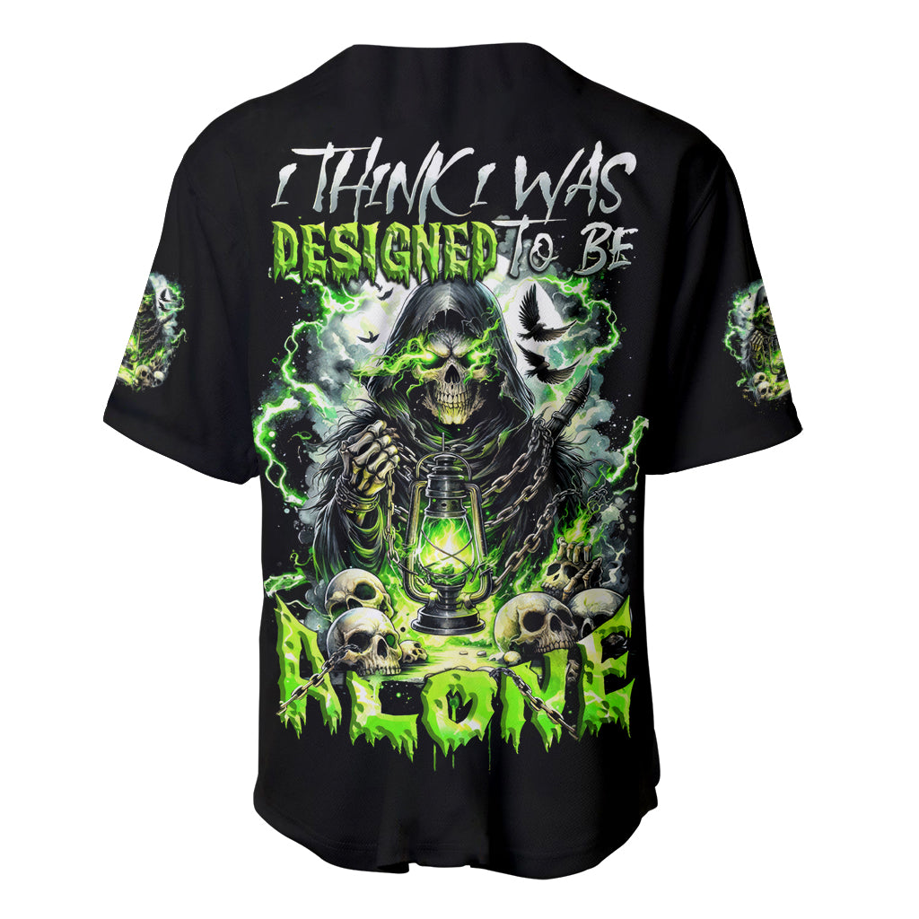 Reaper Skull I Think I Was Designed Baseball Jersey Reaper Skull I Think I Was Designed Baseball Jersey