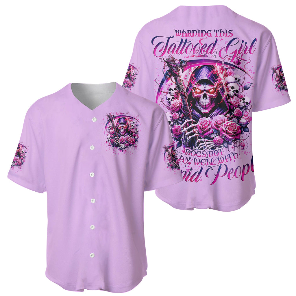 Reaper Skull Warning This Tattooed Girl Doesnt Baseball Jersey Reaper Skull Warning This Tattooed Girl Doesnt Baseball Jersey