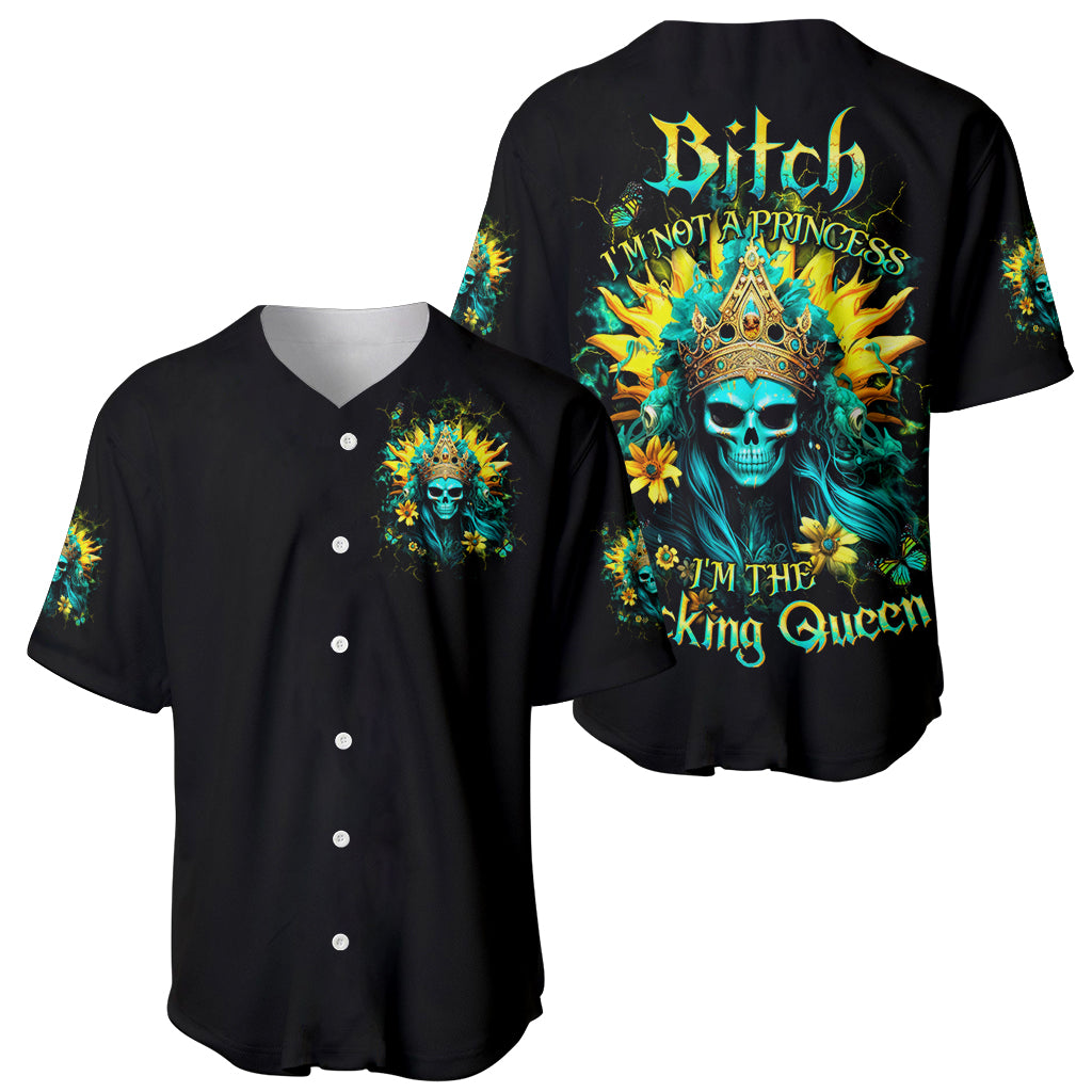 Sunflower Skull Bitch Im Not A Princess Baseball Jersey Sunflower Skull Bitch Im Not A Princess Baseball Jersey
