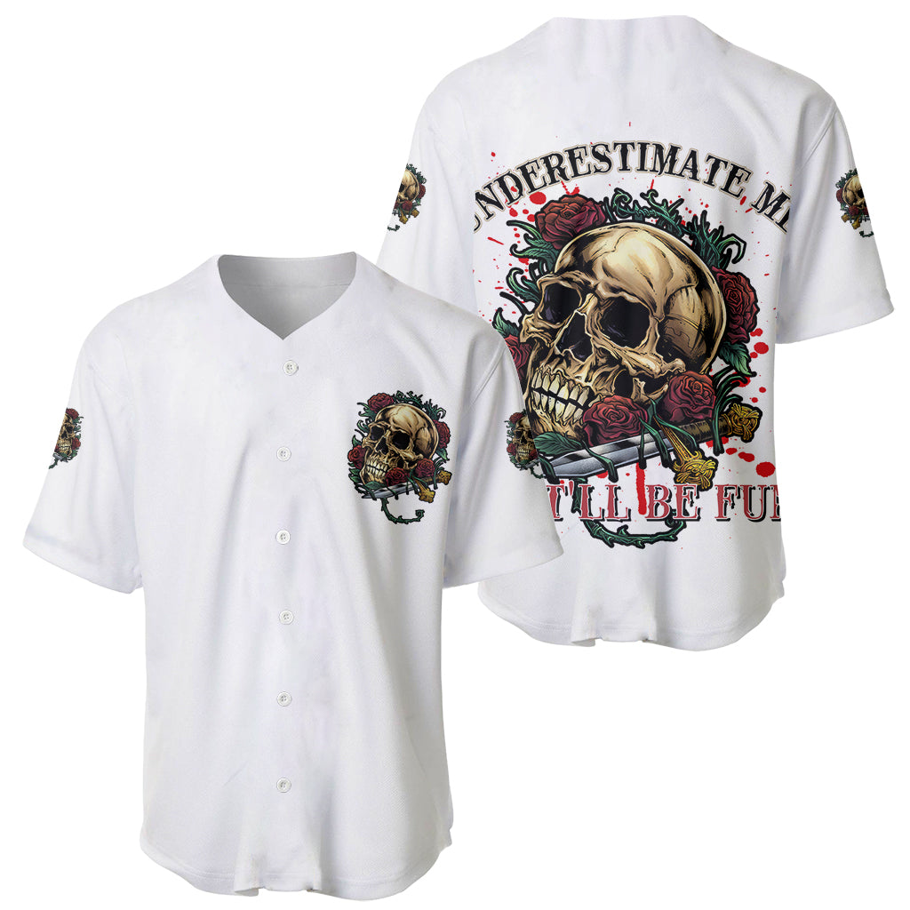 Underestimate Me Thatll Be Fun Baseball Jersey Underestimate Me Thatll Be Fun Baseball Jersey