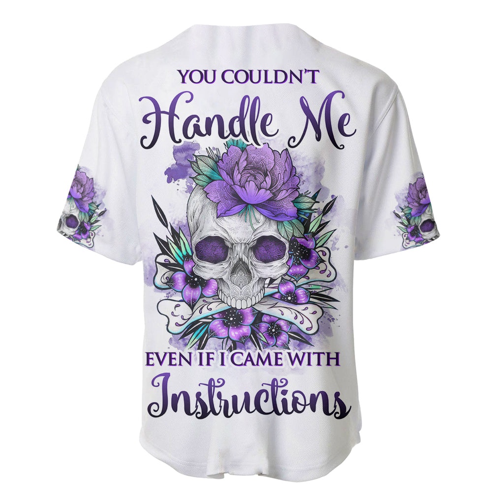 You Couldnt Handle Me Skul Baseball Jersey You Couldnt Handle Me Skul Baseball Jersey