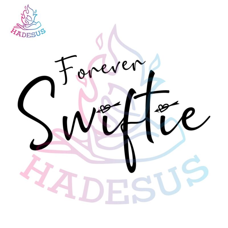 Forever Swiftie