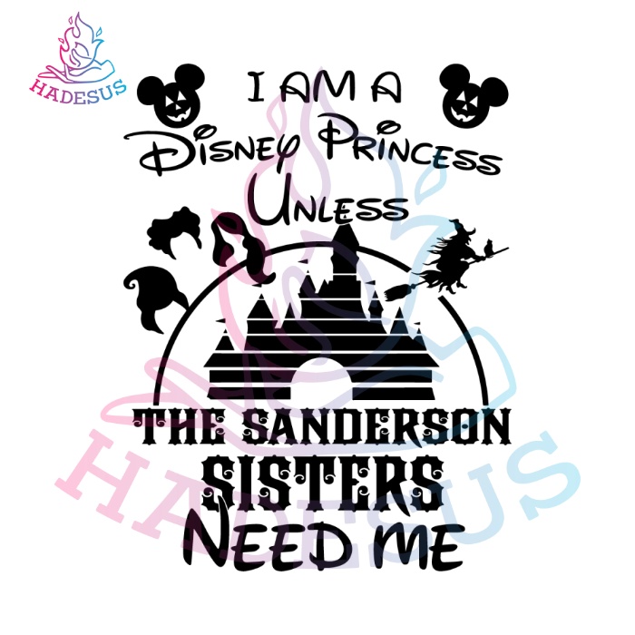 I Am A Disney Princess Unless