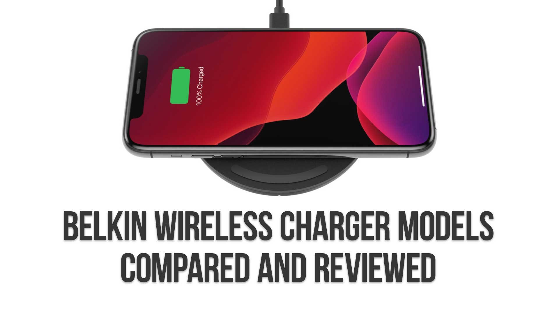 Discover the Best Belkin Wireless Chargers An Expert Review Joseph Nilo