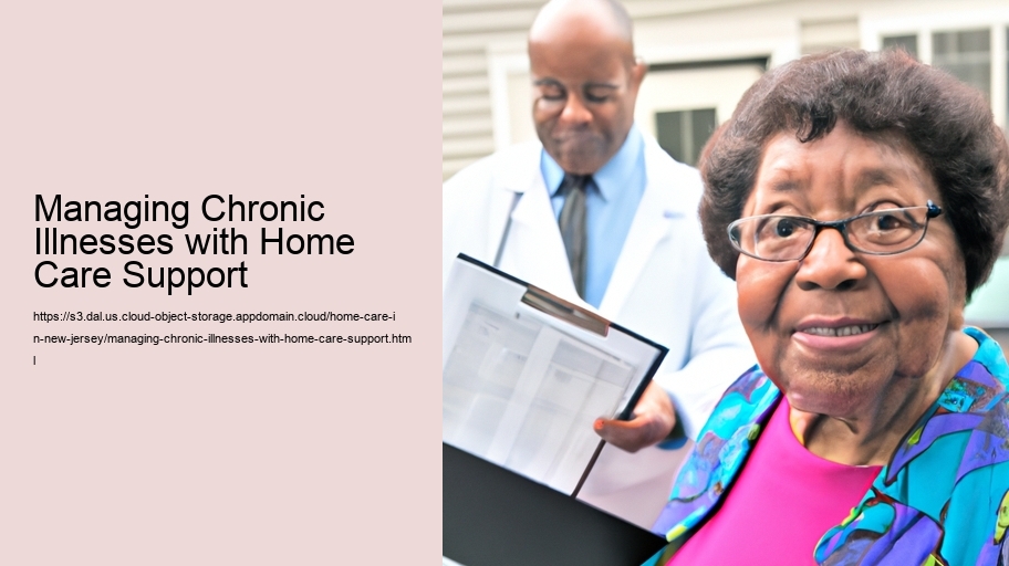 Managing Chronic Illnesses with Home Care Support  