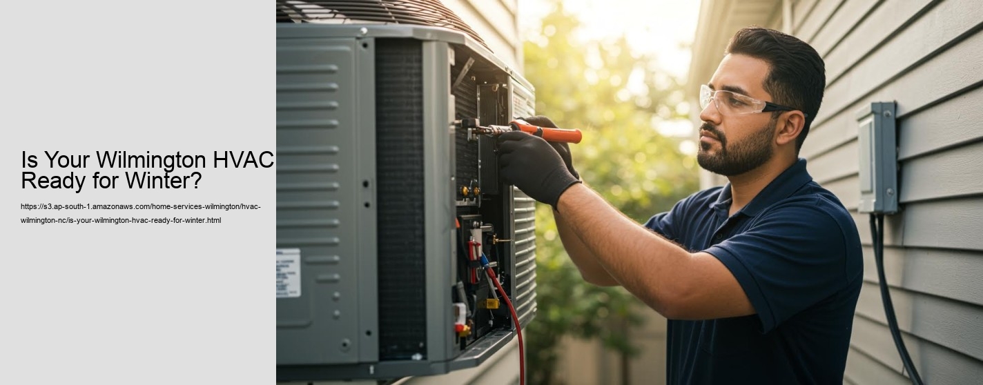 Is Your Wilmington HVAC Ready for Winter?