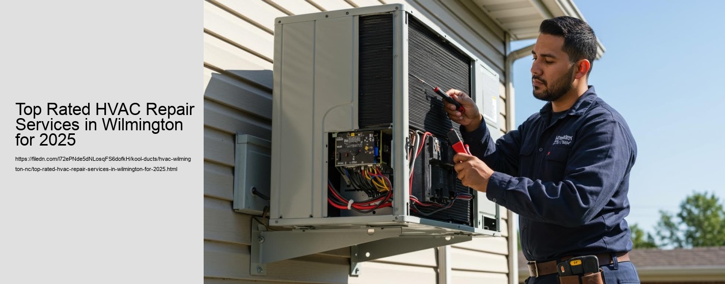 Top Rated HVAC Repair Services in Wilmington for 2025