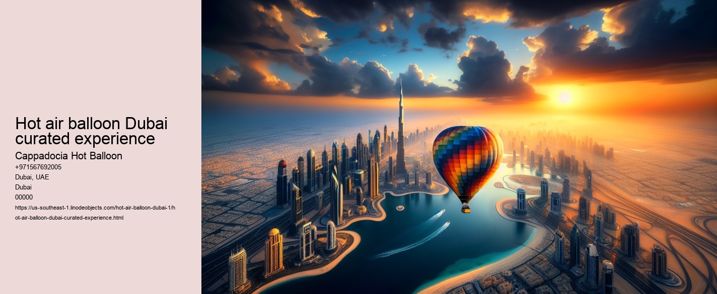 Hot air balloon Dubai curated experience