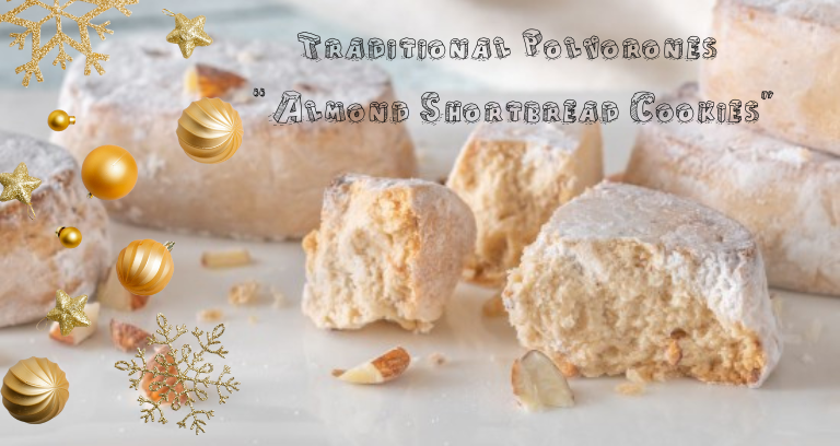 Traditional Polvorones “Almond Shortbread Cookies”