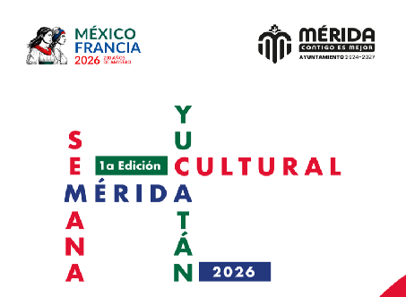 Semana Cultural Yucatán 2026