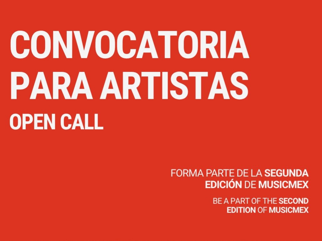 Convocatoria para artistas y bandas MUSICMEX 2026