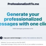 professionalize it to me