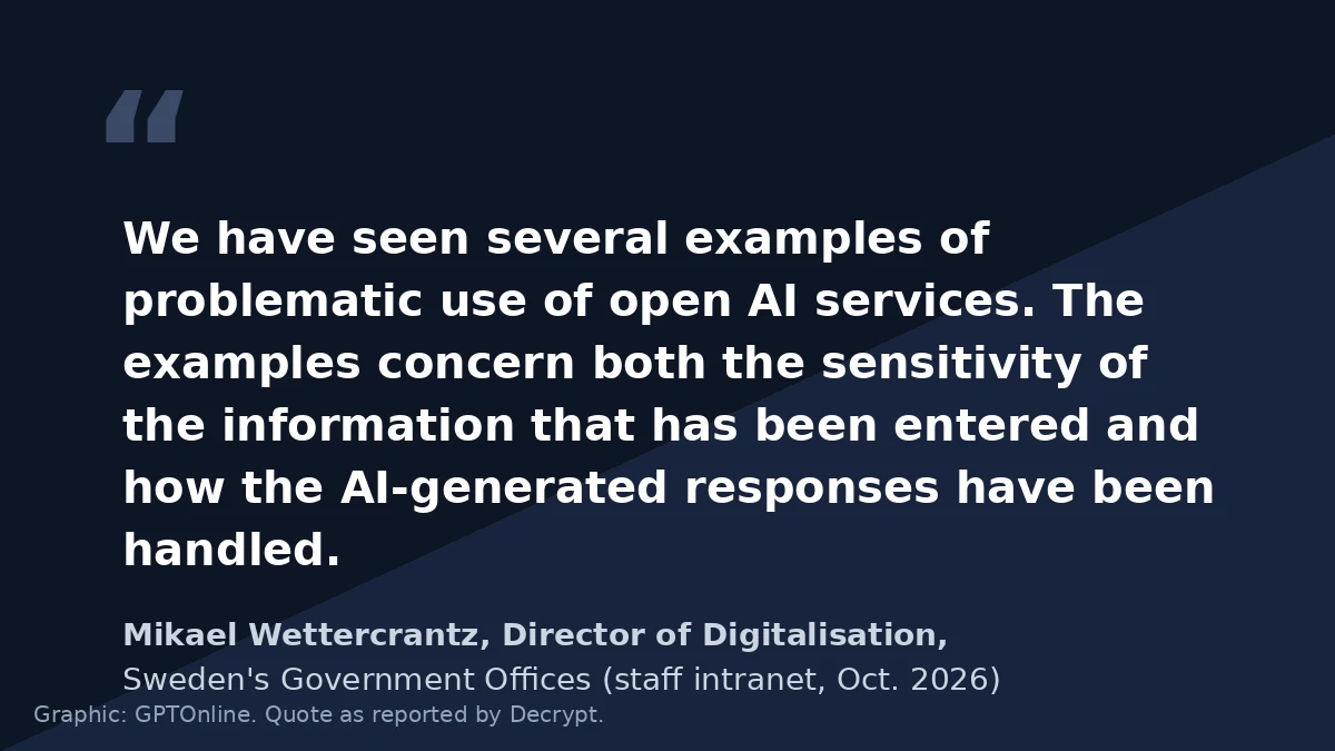 Sweden Blocks ChatGPT and Claude on Government Computers 3 Quote from Mikael Wettercrantz, Director of Digitalisation, Sweden's Government Offices