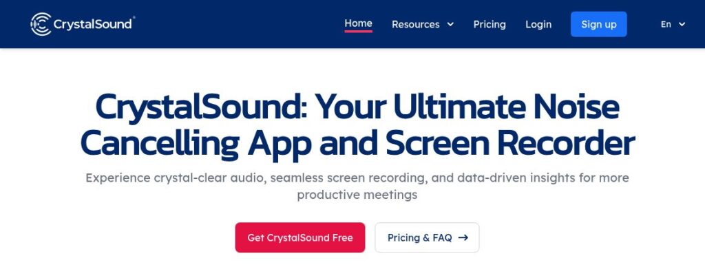 CrystalSound public homepage introducing its noise-cancelling app and screen recorder.