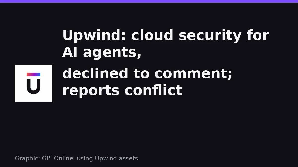 Upwind Security, a cloud security startup focused on monitoring AI agents