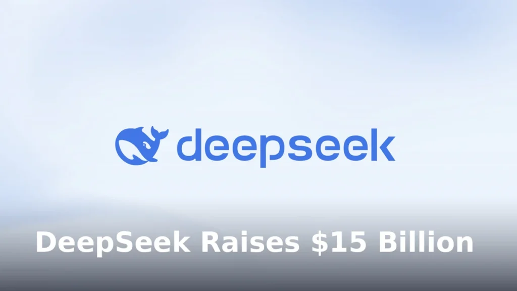 DeepSeek's official blue whale logo on a light background with the headline DeepSeek Raises $15 Billion