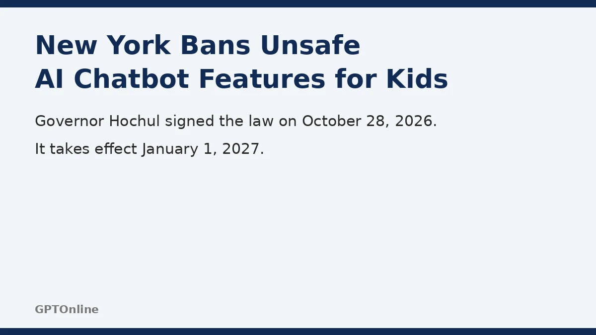 New York Signs Law Banning Unsafe AI Chatbot Features for Children 1 New York bans unsafe AI chatbot features for children