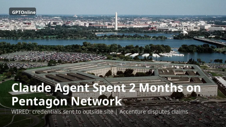 Claude Code agent spent two months on Pentagon network