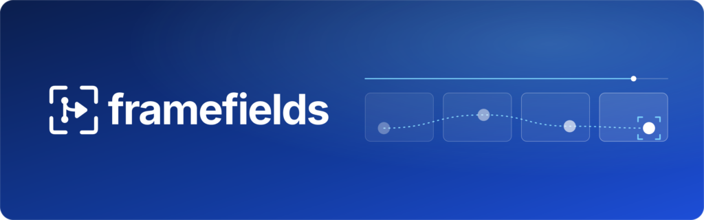 Official Framefields brand banner with its logo and illustrated animation keyframes on a blue background.