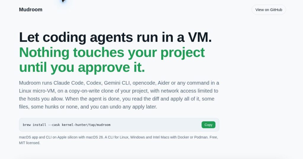 Mudroom official website introducing coding-agent sessions in a virtual machine and review before applying changes.