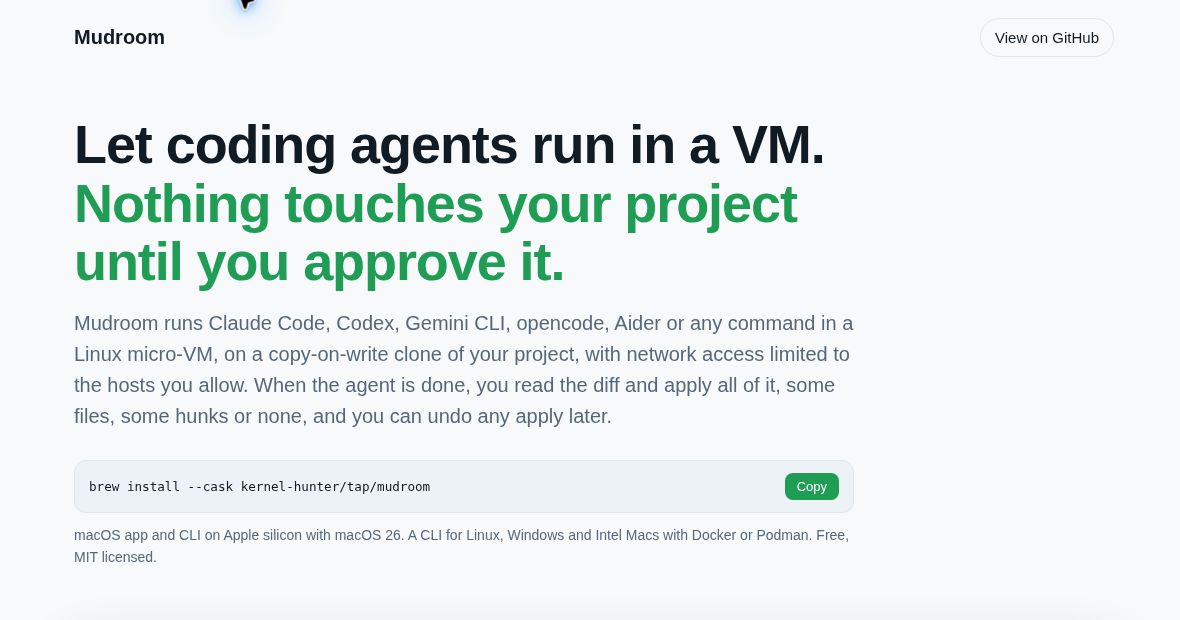 Mudroom official website introducing coding-agent sessions in a virtual machine and review before applying changes.
