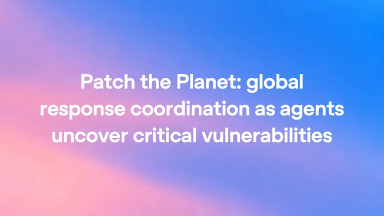OpenAI Patch the Planet: response coordination as agents uncover critical vulnerabilities
