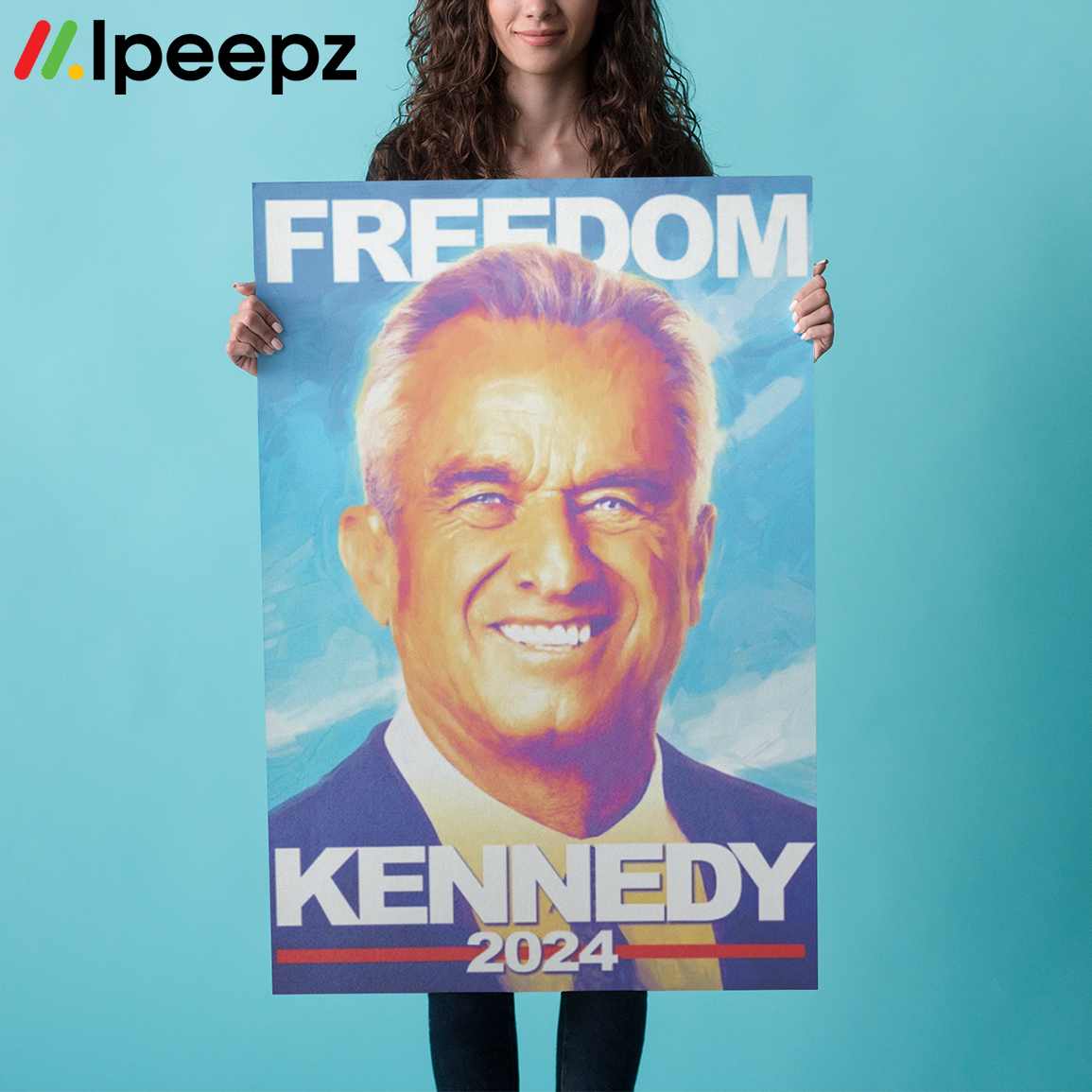 Kennedy For President 2024 Freedom Poster Ipeepz