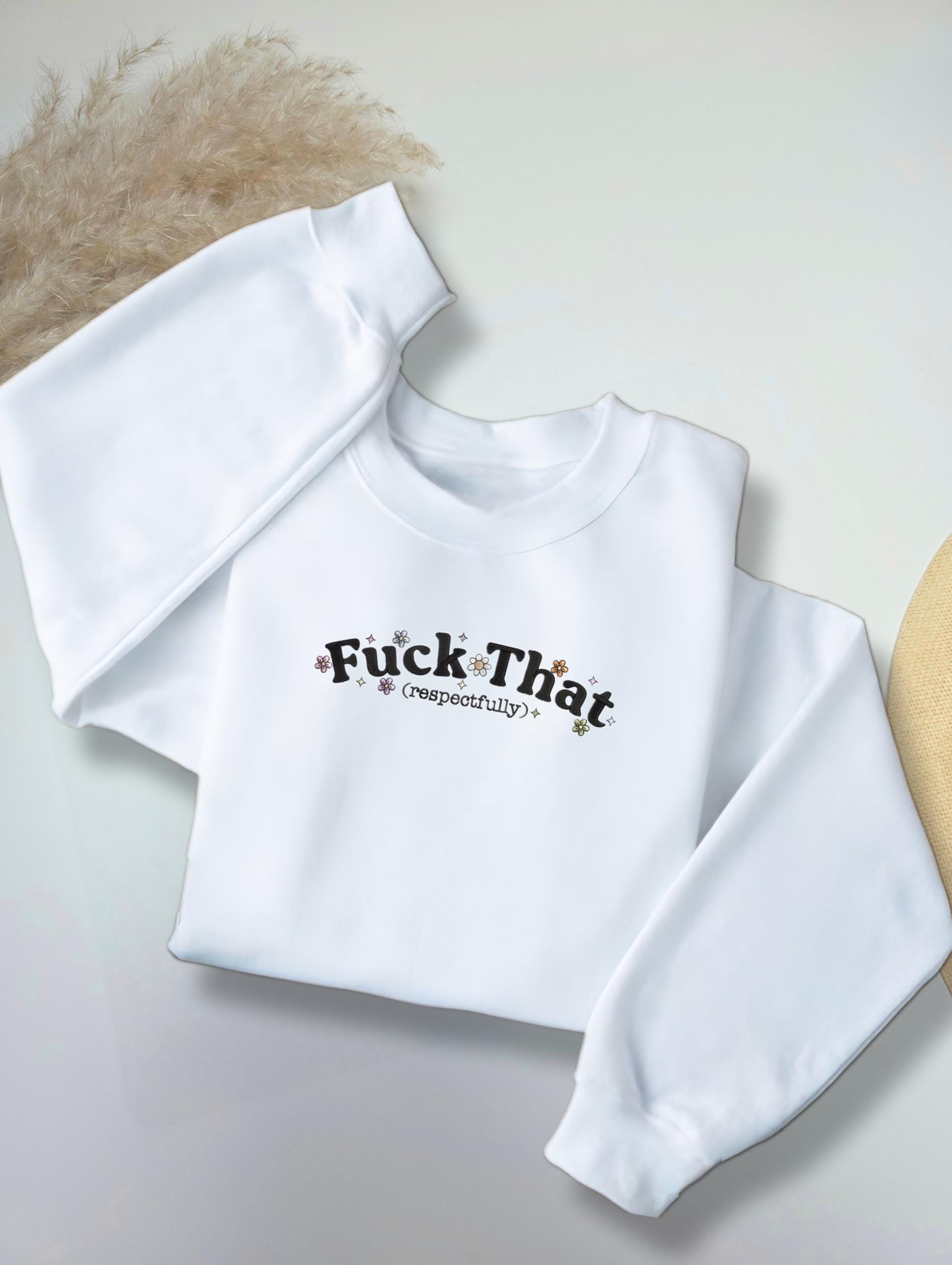 Embroidered Sweaterhumorunisexmotivationfunny Sayingpsychologystreetweargift Ideassweatshirtt-shirtwomenfriends Gift