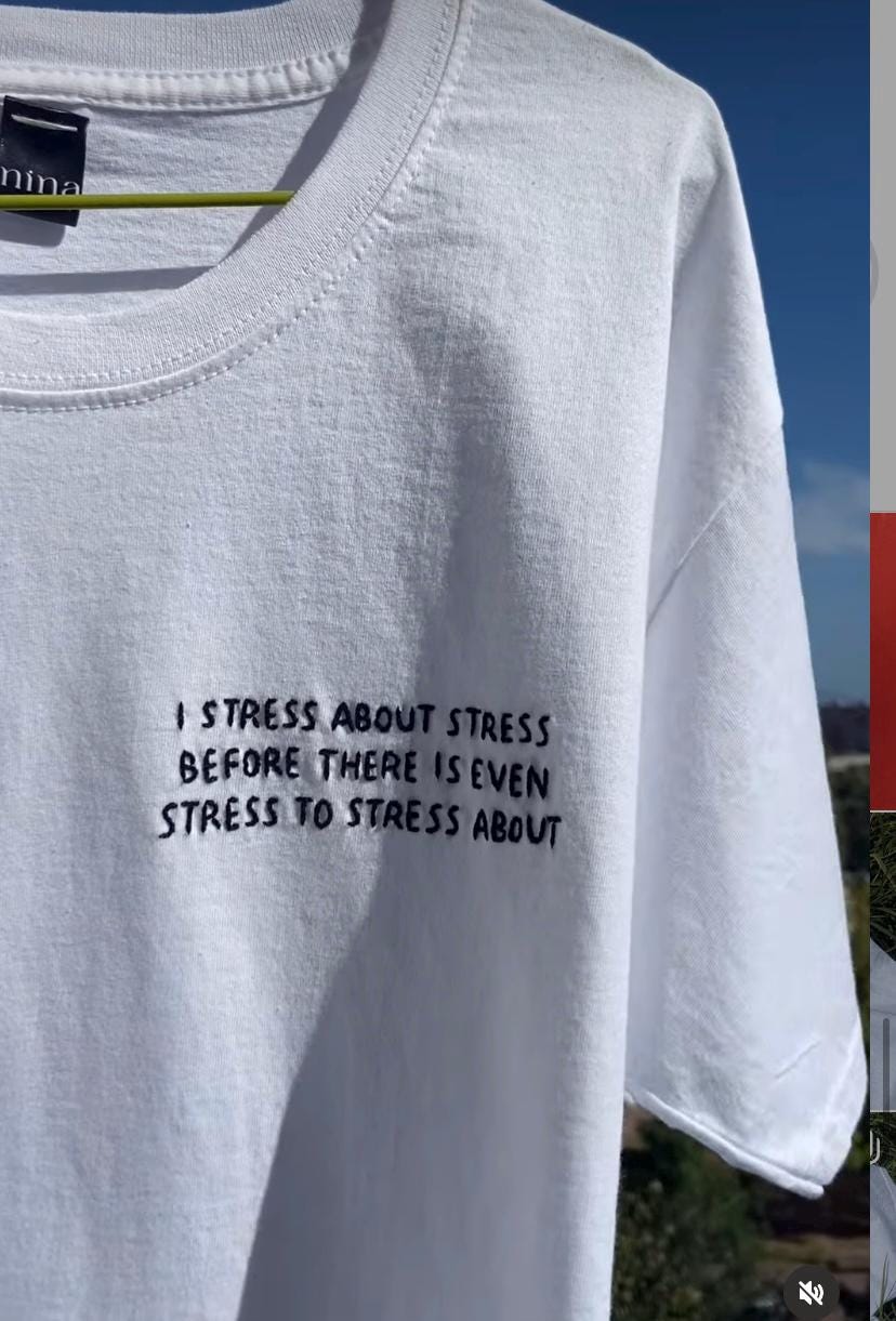 Hand-embroidered 'i Stress About Stress' T-shirt