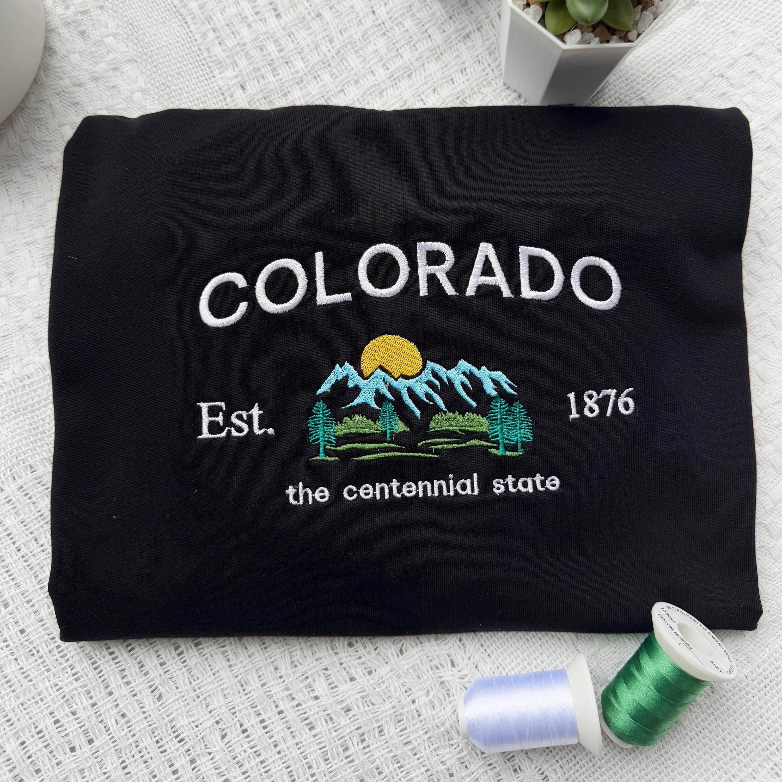 Colorado Embroidered Sweatshirt Centennial State Embroidered Shirt Cozy Mountain Design Perfect Gift For Lovers And Travelers